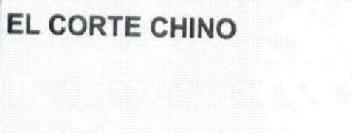 Imagen de EL CORTE CHINO