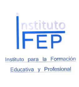 Imagen de INSTITUTO PARA LA FORMACION EDUCATIVA Y PROFESIONAL (INSTITUTO IFEP)