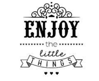 Imagen de ENJOY THE LITTLE THINGS