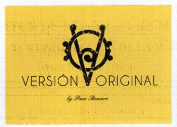 Imagen de VERSION ORIGINAL VO BY PACO RONCERO
