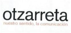 Imagen de OTZARRETA NUESTRO SENTIDO, LA COMUNICACION