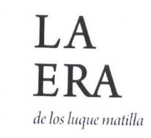 Imagen de LA ERA DE LOS LUQUE MATILLA