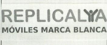 Imagen de REPLICALYA MOVILES MARCA BLANCA
