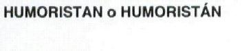 Imagen de HUMORISTAN O HUMORISTAN