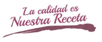 Imagen de LA CALIDAD ES NUESTRA RECETA