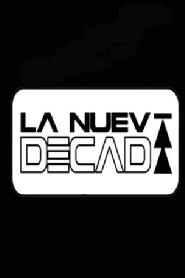 Imagen de LA NUEVA DECADA