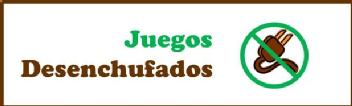 Imagen de JUEGOS DESENCHUFADOS