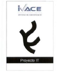 Imagen de IVACE ENTITAT DE CERTIFICACIO PROYECTO IT