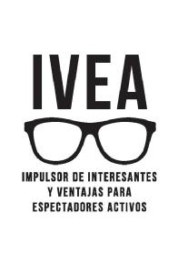 Imagen de IVEA IMPULSOR DE INTERESANTES Y VENTAJAS PARA ESPECTADORES ACTIVOS