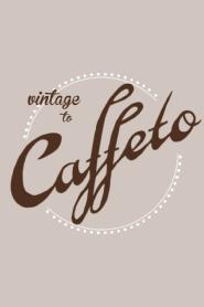 Imagen de VINTAGE TO CAFFETO