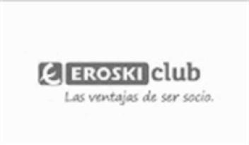 Imagen de E EROSKI CLUB LAS VENTAJAS DE SER SOCIO