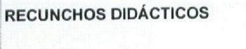 Imagen de RECUNCHOS DIDACTICOS
