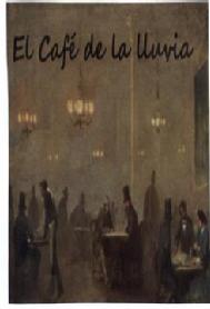 Imagen de EL CAFE DE LA LLUVIA