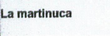 Imagen de LA MARTINUCA