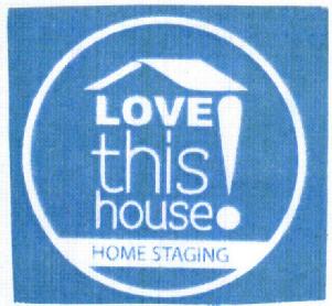 Imagen de LOVE THIS HOUSE HOME STAGING