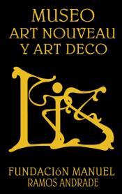 Imagen de MUSEO ART NOUVEAU Y ART DECO CASA LIS FUNDACION MANUEL RAMOS ANDRADE