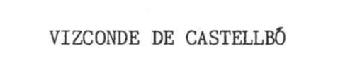 Imagen de VIZCONDE DE CASTELLBO