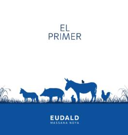 Imagen de ELPRIMER EUDALD MASSANA NOYA