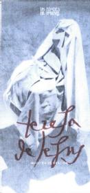 Imagen de LAS EDADES DEL HOMBRE TERESA DE JESUS MAESTRA DE ORACION