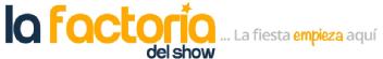 Imagen de LA FACTORIA DEL SHOW