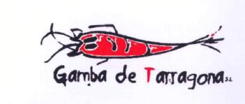 Imagen de GAMBA DE TARRAGONA
