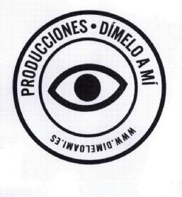 Imagen de PRODUCCIONES DIMELO A MI WWW.DIMELOAMI.ES
