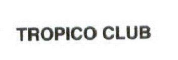 Imagen de TROPICO CLUB