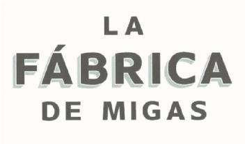 Imagen de LA FABRICA DE MIGAS