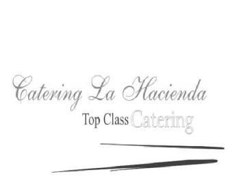 Imagen de CATERING LA HACIENDA TOP CLASS CATERING