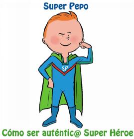 Imagen de SUPER PEPO SP COMO SER AUTENTIC@ SUPER HEROE
