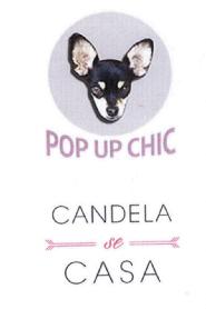 Imagen de POP UP CHIC CANDELA SE CASA