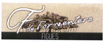 Imagen de F DE FORMENTERA FIGUES