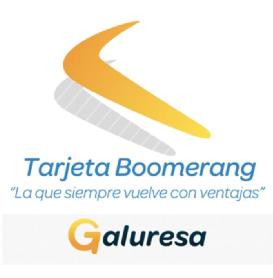 Imagen de TARJETA BOOMERANG LA QUE SIEMPRE VUELVE CON VENTAJAS GALURESA