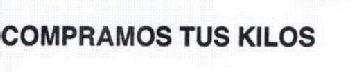 Imagen de COMPRAMOS TUS KILOS