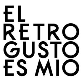 Imagen de EL RETROGUSTO ES MIO