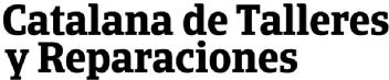 Imagen de CATALANA DE TALLERES Y REPARACIONES
