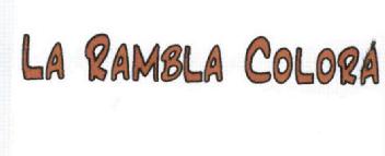 Imagen de LA RAMBLA COLORA