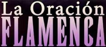 Imagen de LA ORACION FLAMENCA
