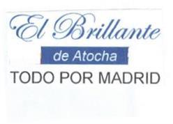 Imagen de EL BRILLANTE DE ATOCHA TODO POR MADRID