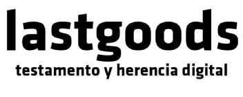 Imagen de LASTGOODS TESTAMENTO Y HERENCIA DIGITAL