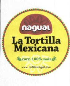 Imagen de NAGUAL LA TORTILLA MEXICANA