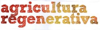 Imagen de AGRICULTURA REGENERATIVA