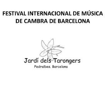 Imagen de FESTIVAL INTERNACIONAL DE MUSICA DE CAMBRA DE BARCELONA JARDI DELS TARONGERS PEDRALBES BARCELONA