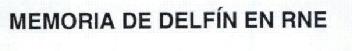 Imagen de MEMORIA DE DELFIN EN RNE