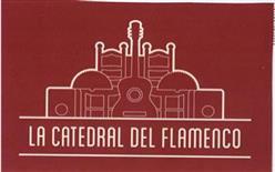 Imagen de LA CATEDRAL DEL FLAMENCO
