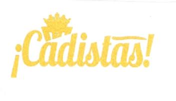 Imagen de ¡CADISTAS!