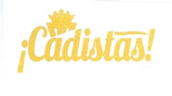 Imagen de ¡CADISTAS!