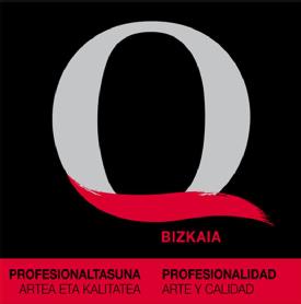 Imagen de Q BIZKAIA PROFESIONALTASUNA ARTEA ETA KALITATEA PROFESIONALIDAD ARTE Y CALIDAD
