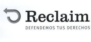 Imagen de RECLAIM DEFENDEMOS TUS DERECHOS