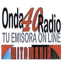 Imagen de ONDA 40 RADIO TU EMISORA ON LINE MITOMANIA